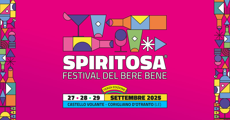 Spiritosa Festival 2025: tre giorni di cultura del bere e turismo slow a Corigliano d’Otranto